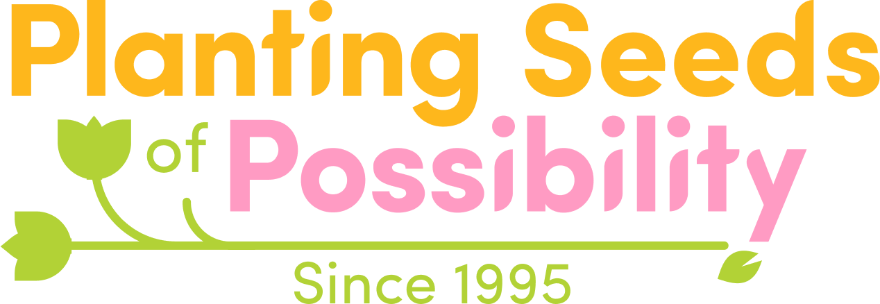 planting seeds of possibility